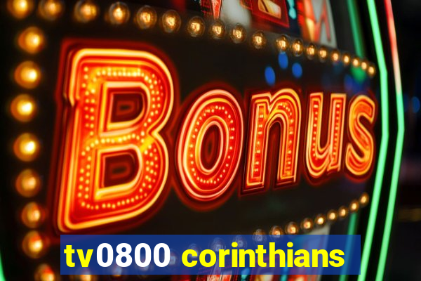 tv0800 corinthians